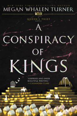 A conspiracy of kings : a queen's thief novel /