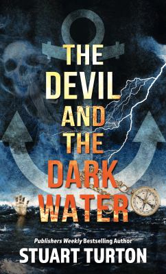 The devil and the dark water [large type] /