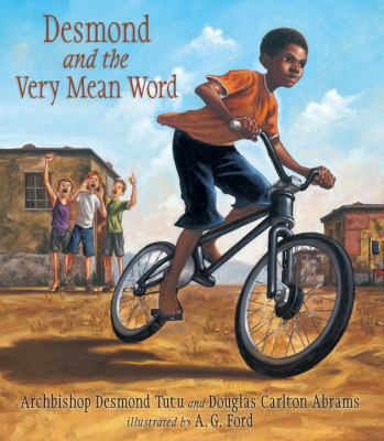 Desmond and the very mean word : a story of forgiveness /