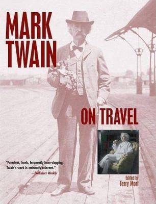Mark Twain on travel /