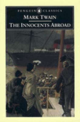 The innocents abroad /