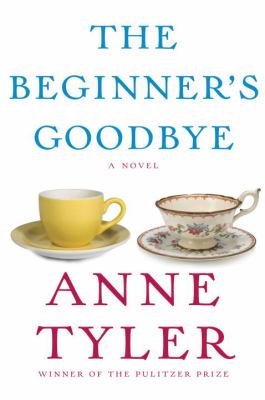 The beginner's goodbye : a novel /