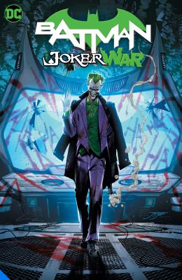 Batman. Vol. 2 The Joker War /
