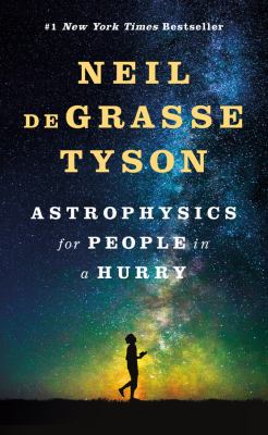 Astrophysics for people in a hurry /