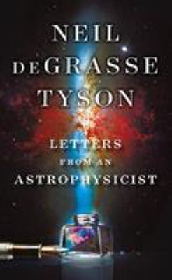Letters from an astrophysicist /