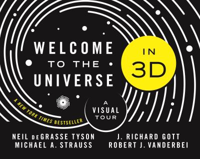 Welcome to the universe in 3D : a visual tour /