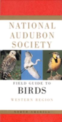 National Audubon Society field guide to North American birds. Western region /