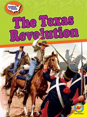 The Texas Revolution /