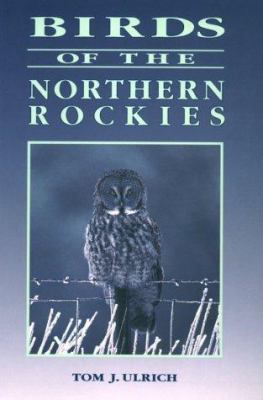 Birds of the northern Rockies /