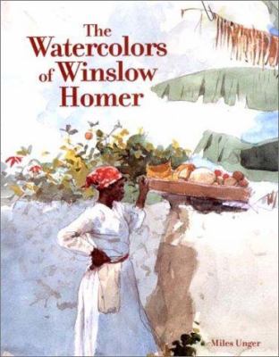 The watercolors of Winslow Homer /
