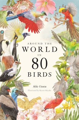 Around the world in 80 birds /