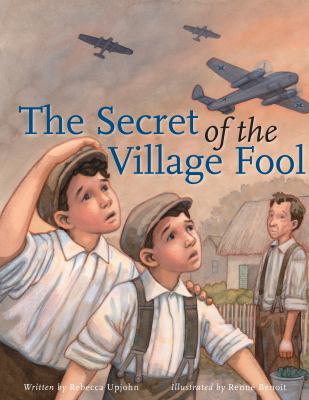 The secret of the village fool /