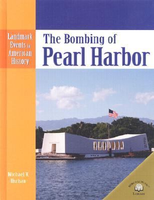 The bombing of Pearl Harbor /