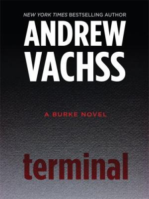 Terminal : [large type] : a Burke novel /