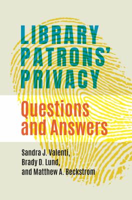 Library patrons' privacy : questions and answers /