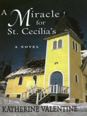 A miracle for St. Cecilia's [large type] /