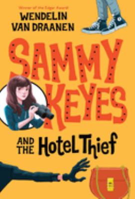Sammy Keyes and the hotel thief / 1.