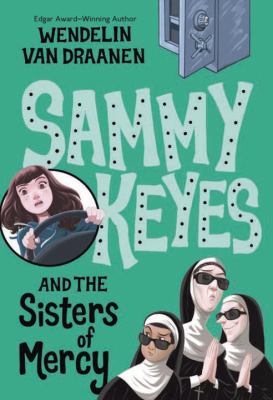 Sammy Keyes and the Sisters of Mercy / #3.