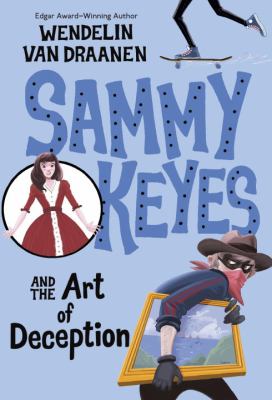 Sammy Keyes and the art of deception / 8.