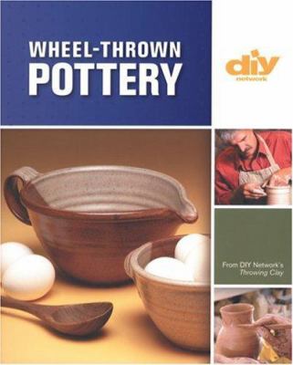 Wheel-thrown pottery /