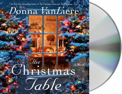 The Christmas table [compact disc, unabridged] /