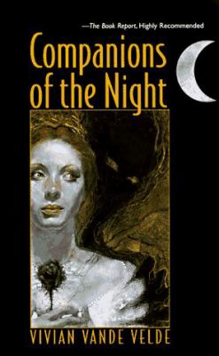 Companions of the night /