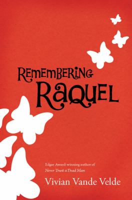 Remembering Raquel /
