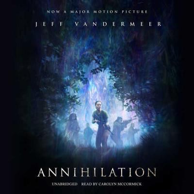 Annihilation [compact disc, unabridged] /