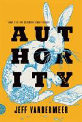 Authority : a novel /