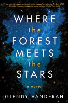 Where the forest meets the stars /