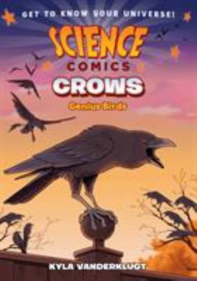 Crows : genius birds /