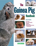 The guinea pig handbook /