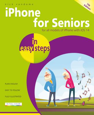 iPhone for seniors in easy steps /