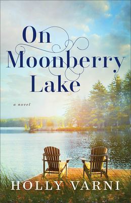 On Moonberry Lake : a novel /