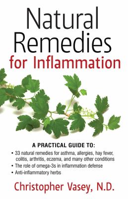Natural remedies for inflammation /