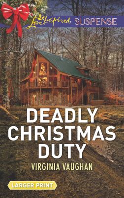 Deadly Christmas duty /