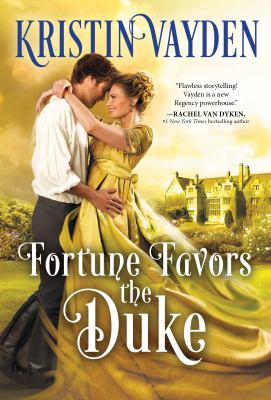 Fortune favors the duke /