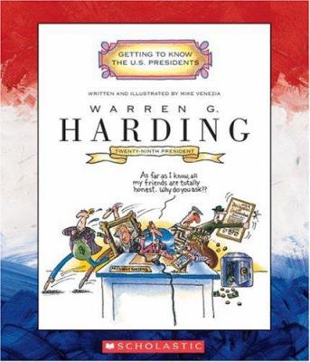 Warren G. Harding : twenty-ninth president, 1921-1923 /