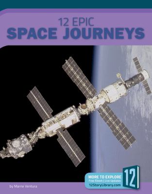 12 epic space journeys /