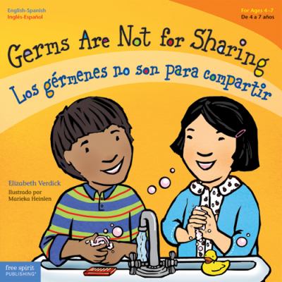 Germs are not for sharing = Los gérmenes no son para compartir /