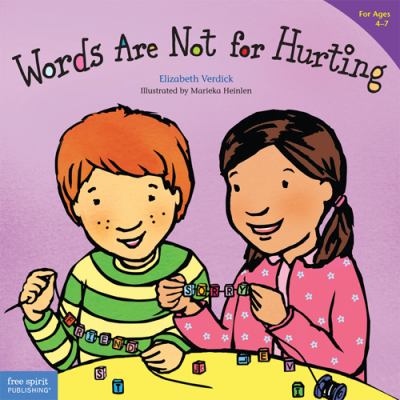 Words are not for hurting /