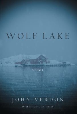 Wolf Lake : a novel /