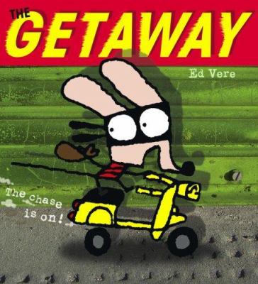 The getaway /