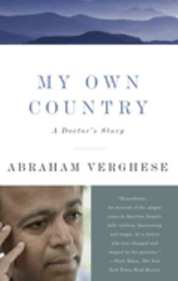 My own country : a doctor's story /