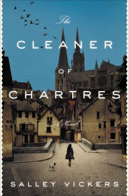 The cleaner of Chartres : a novel /