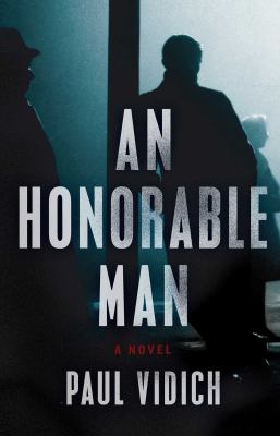 An honorable man : a novel /