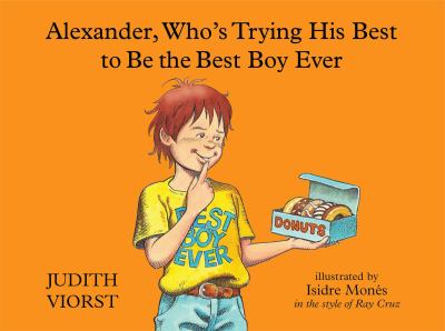 Alexander, who's trying his best to be the best boy ever /