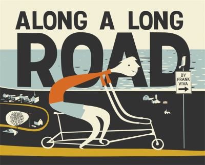 Along a long road /