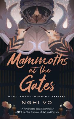 Mammoths at the Gates /