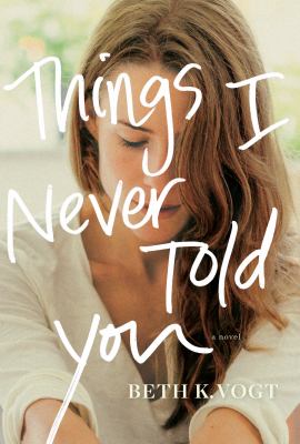 Things I never told you /